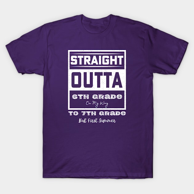 straight outta 6th grade to 7th grade T-Shirt by bouchrartiste